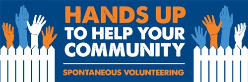 Hands up to help your community - Spontaneous volunteering